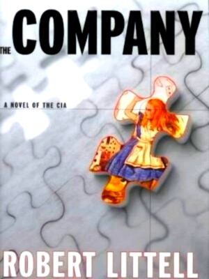 Imagen del vendedor de The Company A Novel of the CIA Special Collection a la venta por Collectors' Bookstore