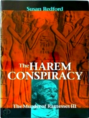 Image du vendeur pour The Harem Conspiracy The Murder of Ramesses III Special Collection mis en vente par Collectors' Bookstore