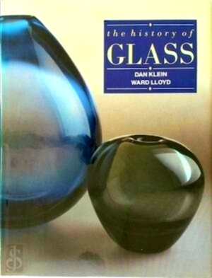 Bild des Verkufers fr The History of glass Special Collection zum Verkauf von Collectors' Bookstore