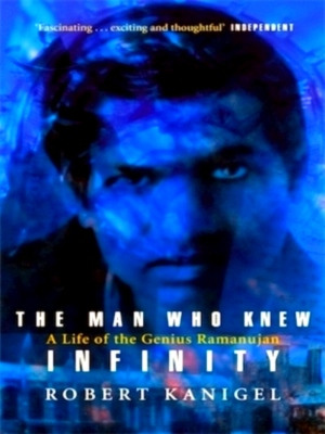 Seller image for The Man Who Knew Infinity A Life of the Genius Ramanujan Special Collection for sale by Collectors' Bookstore