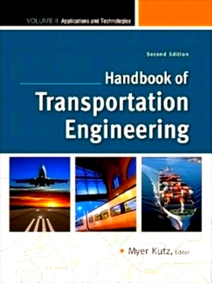 Image du vendeur pour Transportation Engineering Handbook - Volume II Applications and Technologies Special Collection mis en vente par Collectors' Bookstore
