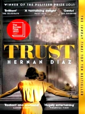 Seller image for Trust Winner of the 2023 Pulitzer Prize for Fiction Special Collection for sale by Collectors' Bookstore