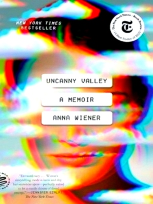 Seller image for Uncanny Valley A Memoir Special Collection for sale by Collectors' Bookstore