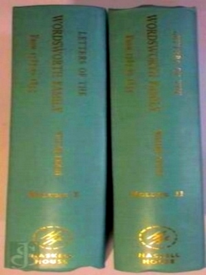 Immagine del venditore per Letters of the Wordsworth Family from 1787 to 1855 - 2 volumes from 3 1787 - 1832 Special Collection venduto da Collectors' Bookstore