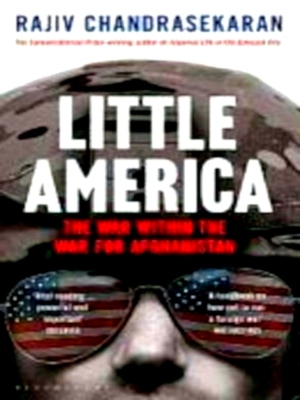 Seller image for Little America The War within the War for Afghanistan Special Collection for sale by Collectors' Bookstore