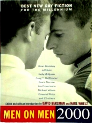 Seller image for Men on Men 2000 Best new gay fiction for the millennium Special Collection for sale by Collectors' Bookstore