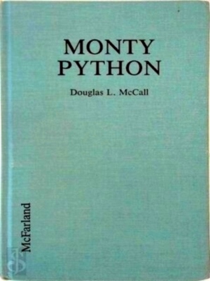 Imagen del vendedor de Monty Python A Chronological Listing of the Troupe's Creative Output, and Articles and Reviews About Them, 1969-1989 Special Collection a la venta por Collectors' Bookstore