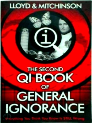 Seller image for QI: The Second Book of General Ignorance Special Collection for sale by Collectors' Bookstore