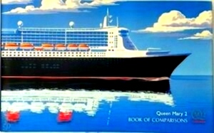 Seller image for Queen Mary 2 Book of Comparisons Special Collection for sale by Collectors' Bookstore