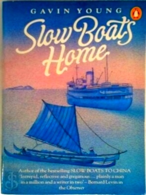 Seller image for Slow boats home Special Collection for sale by Collectors' Bookstore