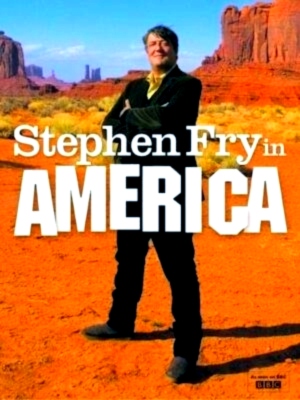 Bild des Verkufers fr Stephen Fry in America Special Collection zum Verkauf von Collectors' Bookstore