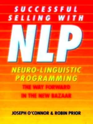 Seller image for Successful Selling with NLP Special Collection for sale by Collectors' Bookstore