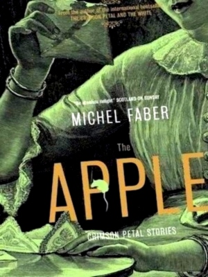 Seller image for The Apple Crimson Petal Stories Special Collection for sale by Collectors' Bookstore