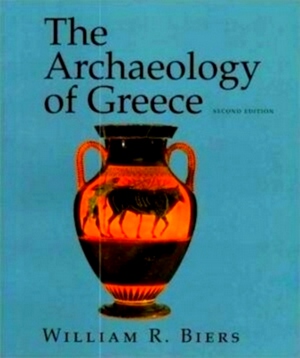 Seller image for The Archaeology of Greece An Introduction Special Collection for sale by Collectors' Bookstore