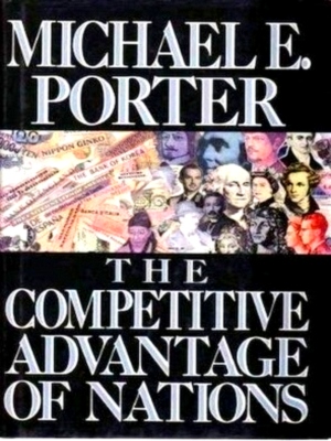 Seller image for The competitive advantage of nations Special Collection for sale by Collectors' Bookstore