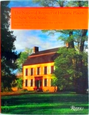 Seller image for The National Register of Historic Places in New York State Special Collection for sale by Collectors' Bookstore
