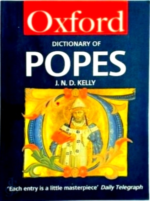 Seller image for The Oxford dictionary of Popes Special Collection for sale by Collectors' Bookstore