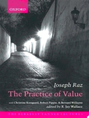 Image du vendeur pour The Practice of Value Special Collection mis en vente par Collectors' Bookstore