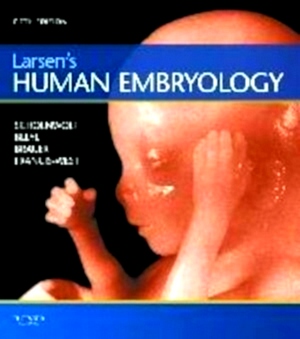 Image du vendeur pour Larsen's Human Embryology Special Collection mis en vente par Collectors' Bookstore