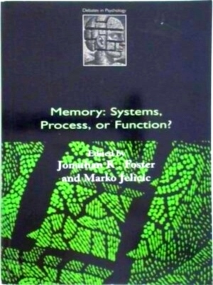 Imagen del vendedor de Memory: Systems, Process, or Function? Limited Special Collection a la venta por Collectors' Bookstore
