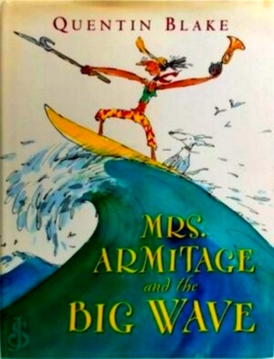 Seller image for Mrs. Armitage and the Big Wave Special Collection for sale by Collectors' Bookstore
