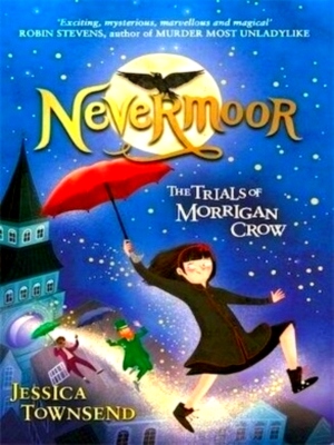 Imagen del vendedor de Nevermoor 01: the trials of morrigan crow Special Collection a la venta por Collectors' Bookstore