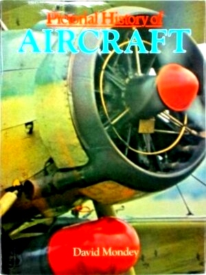 Seller image for Pictorial history of aircraft Special Collection for sale by Collectors' Bookstore