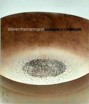 Bild des Verkufers fr Steven Heinemann: Culture and Nature Special Collection zum Verkauf von Collectors' Bookstore