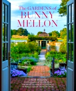 Immagine del venditore per The Gardens of Bunny Mellon Limited Special Collection venduto da Collectors' Bookstore