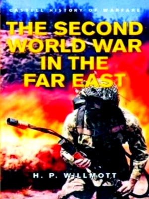 Seller image for The Second World War in the Far East Special Collection for sale by Collectors' Bookstore