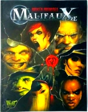 Imagen del vendedor de Malifaux 2E. Broken promises. Special Collection a la venta por Collectors' Bookstore