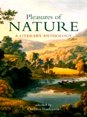 Seller image for Pleasures of Nature A Literary Anthology Special Collection for sale by Collectors' Bookstore