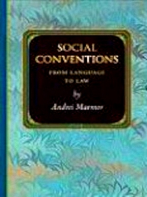 Image du vendeur pour Social Conventions - From Language to Law From Language to Law Special Collection mis en vente par Collectors' Bookstore