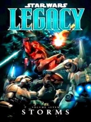 Seller image for Star Wars Legacy Volume 7: Storms Special Collection for sale by Collectors' Bookstore