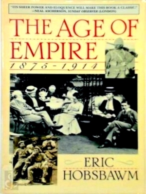 Bild des Verkufers fr The Age of Empire 1875-1914 Special Collection zum Verkauf von Collectors' Bookstore