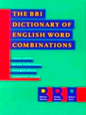 Image du vendeur pour The BBI dictionary of English word combinations Special Collection mis en vente par Collectors' Bookstore