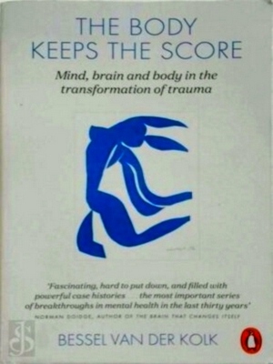 Seller image for The Body Keeps the Score: Mind, brain and body in the transformation of trauma Limited Special Edition for sale by Collectors' Bookstore