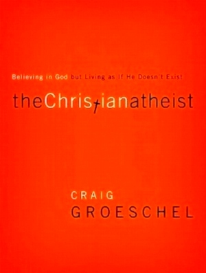 Seller image for The Christian Atheist Believing in God but Living As If He Doesn't Exist Special Collection for sale by Collectors' Bookstore