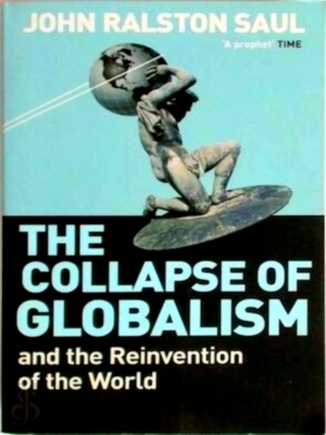 Seller image for The Collapse of Globalism: And the Reinvention of the World Special Collection for sale by Collectors' Bookstore