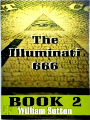 Imagen del vendedor de The Illuminati 666 - Book 2 Special Collection a la venta por Collectors' Bookstore