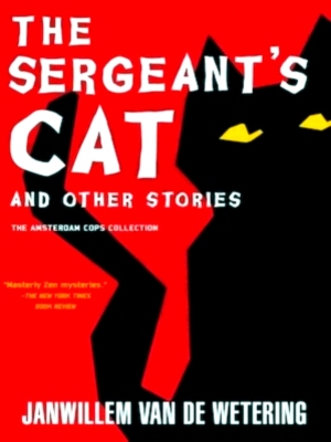 Image du vendeur pour The Sergeant's Cat and other stories Special Collection mis en vente par Collectors' Bookstore