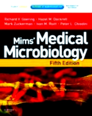 Imagen del vendedor de Mims' Medical Microbiology With Student Consult Online Access Special Collection a la venta por Collectors' Bookstore