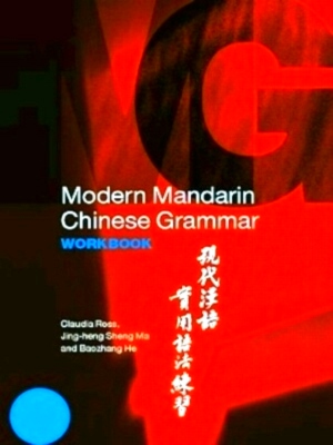 Seller image for Modern Mandarin Chinese Grammar Workbook Special Collection for sale by Collectors' Bookstore