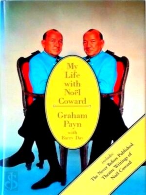 Seller image for My Life with Noel Coward Special Collection for sale by Collectors' Bookstore