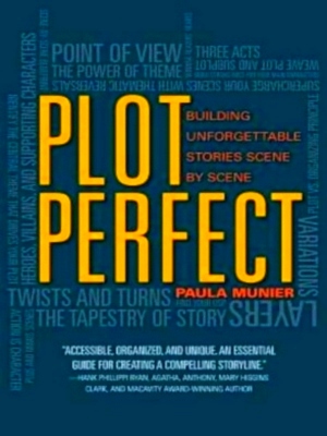 Seller image for Plot Perfect How to Build Unforgettable Stories Scene by Scene Special Collection for sale by Collectors' Bookstore