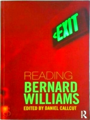 Immagine del venditore per Reading Bernard Williams Special Collection venduto da Collectors' Bookstore