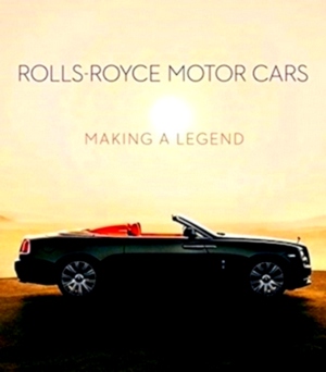 Image du vendeur pour Rolls-Royce Motor Cars Making a Legend Special Collection mis en vente par Collectors' Bookstore