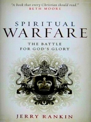 Imagen del vendedor de Spiritual Warfare The Battle for God's Glory Special Collection a la venta por Collectors' Bookstore