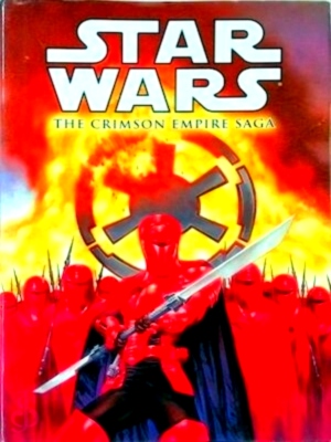 Bild des Verkufers fr Star Wars, the Crimson Empire Saga Special Collection zum Verkauf von Collectors' Bookstore