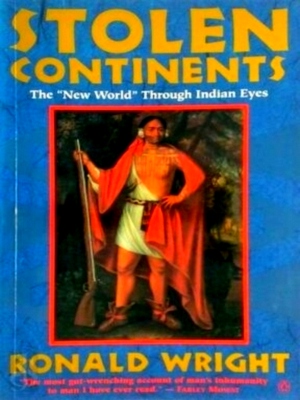 Seller image for Stolen Continents: the New World Through Indian Eyes Special Collection for sale by Collectors' Bookstore